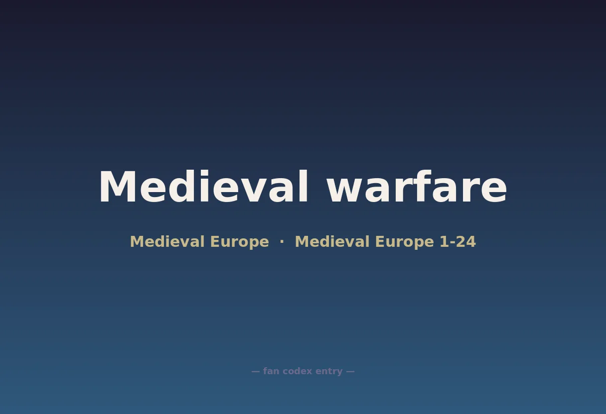 Medieval warfare