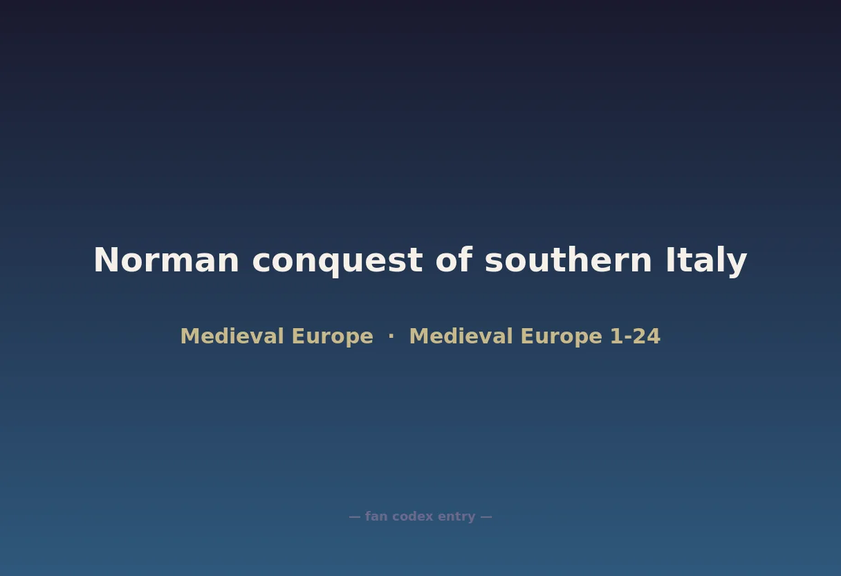 Norman conquest of southern Italy